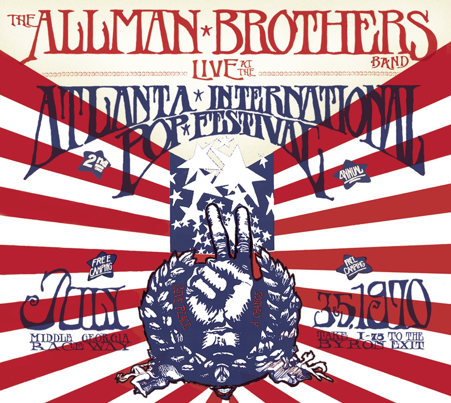 The Allman Brothers Band Live at the Atlanta Intn'l Pop Festival: July 3 & 5 1970